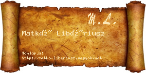 Matkó Libériusz névjegykártya